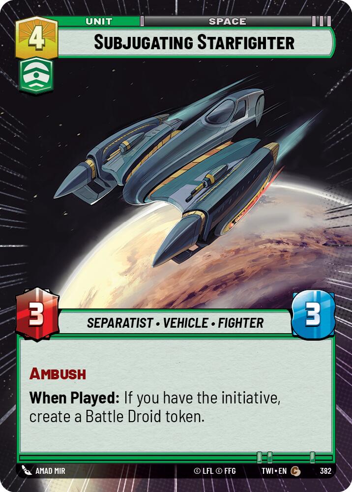 Subjugating Starfighter (382) (Hyperspace) (382) [Twilight of the Republic]