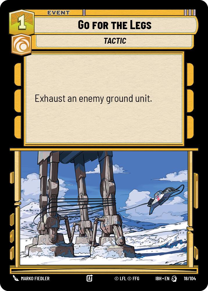 Go for the Legs (18/104) (18/104) [Intro Battle: Hoth]